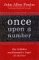 Once Upon a Number: The Hidden Mathematical Logic of Stories