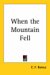 When the Mountain Fell by Charles-Ferdinand Ramuz