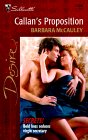 Callan's Proposition (Secrets!) by Barbara McCauley Callan's Proposition (Secrets!) by Barbara McCauley