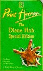 The Diane Hoh special edition: a triple dose of terror