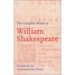 The Complete Works Of William Shakespeare: The Alexander Text