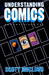 Understanding Comics: The Invisible Art (Hardcover)