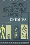 Enemies by Isaac Bashevis Singer