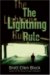 The Lightning Rule: A Novel