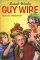 Guy Wire (Library Binding)