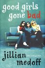 Good Girls Gone Bad Good Girls Gone Bad