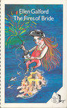 The Fires Of Bride The Fires Of Bride
