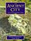 The Ancient City: Life in Classical Athens & Rome