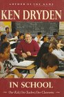 In School: Our Kids, Our Teachers, Our Classrooms