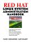 Red Hat Linux System Admini...