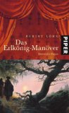 Das Erlkönig-Manöver Das Erlkönig-Manöver