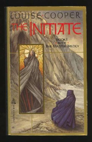 The Initiate (Time Master Trilogy, #1)