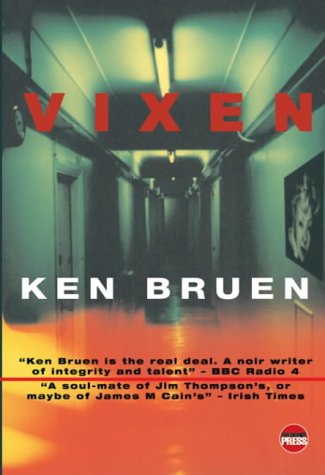 Vixen by Ken Bruen
