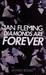 Diamonds Are Forever