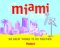 Fodor's Around Miami with Kids, 1st Edition by Jen Karetnick Fodor's Around Miami with Kids, 1st Edition by Jen Karetnick