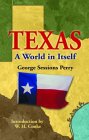 Texas: A World in Itself Texas: A World in Itself