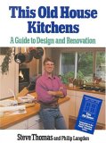This Old House Kitchens: A Guide to Design and Renovation Sticker: Companion to The