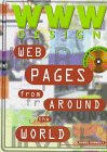 Www Design: Web Pages from Around the World