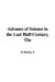 The Advance of Science in t...
