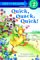 Quick, Quack, Quick! (Step-Into-Reading, Step 2)