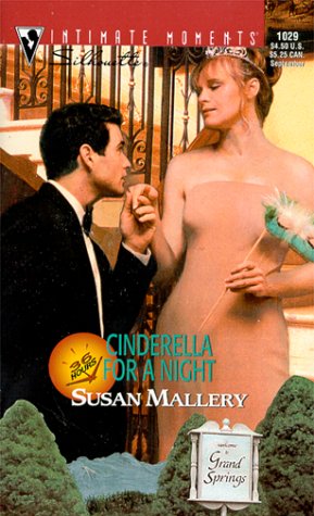 Cinderella for a Night (36 Hours) (Silhouette Intimate Moments, 1029) (Intimate Moments, 1029)
