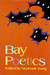 Bay Poetics