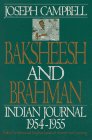 Baksheesh and Brahman: Indian Journal 1954-55