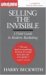 Selling The Invisible : 1 Cassette, 90 Minutes (Audio Cassette)