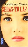 Seras-tu là? Seras-tu là?