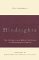 Hindsights: The Wisdom and ...