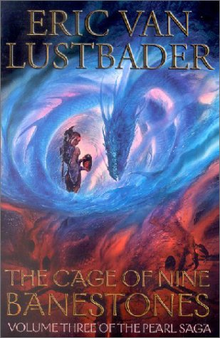 The Cage of Nine Banestones (The Pearl Saga, #3)
