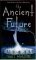 The Dark Age (The Ancient Future, #1)