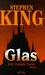 Glas by Stephen King Glas by Stephen King