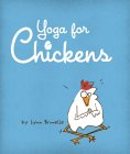 Yoga for Chickens Yoga for Chickens