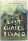 The Last Chance Texaco (Hardcover)