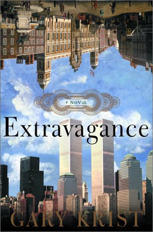 Extravagance by Gary Krist