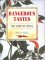 Dangerous Tastes: The Story of Spices (Studies in Food & Culture 1)
