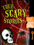 True Scary Stories