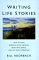 Writing Life Stories (Hardcover)