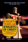 KNIGHTS TEMPLAR KNIGHTS OF CHRIST: Fakta Rahasia Yang Tak Terungkap The Da Vinci Code