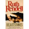 Heartstones by Ruth Rendell