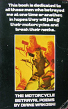 The Motorcycle Betrayal Poems