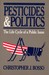 Pesticides And Politics