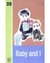 Baby & I 09