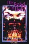 The Road to Hell: Mage: The Ascension The Road to Hell: Mage: The Ascension