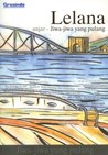 Lelana: Jiwa-Jiwa yang Pulang