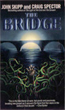 The Bridge by John Skipp