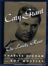 Cary Grant: The Lonely Heart