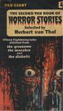The Second Pan Book of Horror Stories by Herbert van Thal The Second Pan Book of Horror Stories by Herbert van Thal
