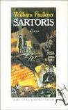 Sartoris by William Faulkner
